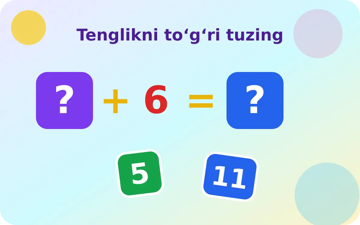 Tenglikni to‘g‘ri tuzing