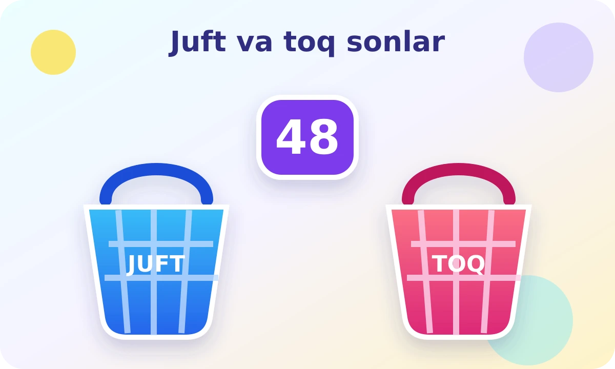 Juft va toq sonlarni ajrating